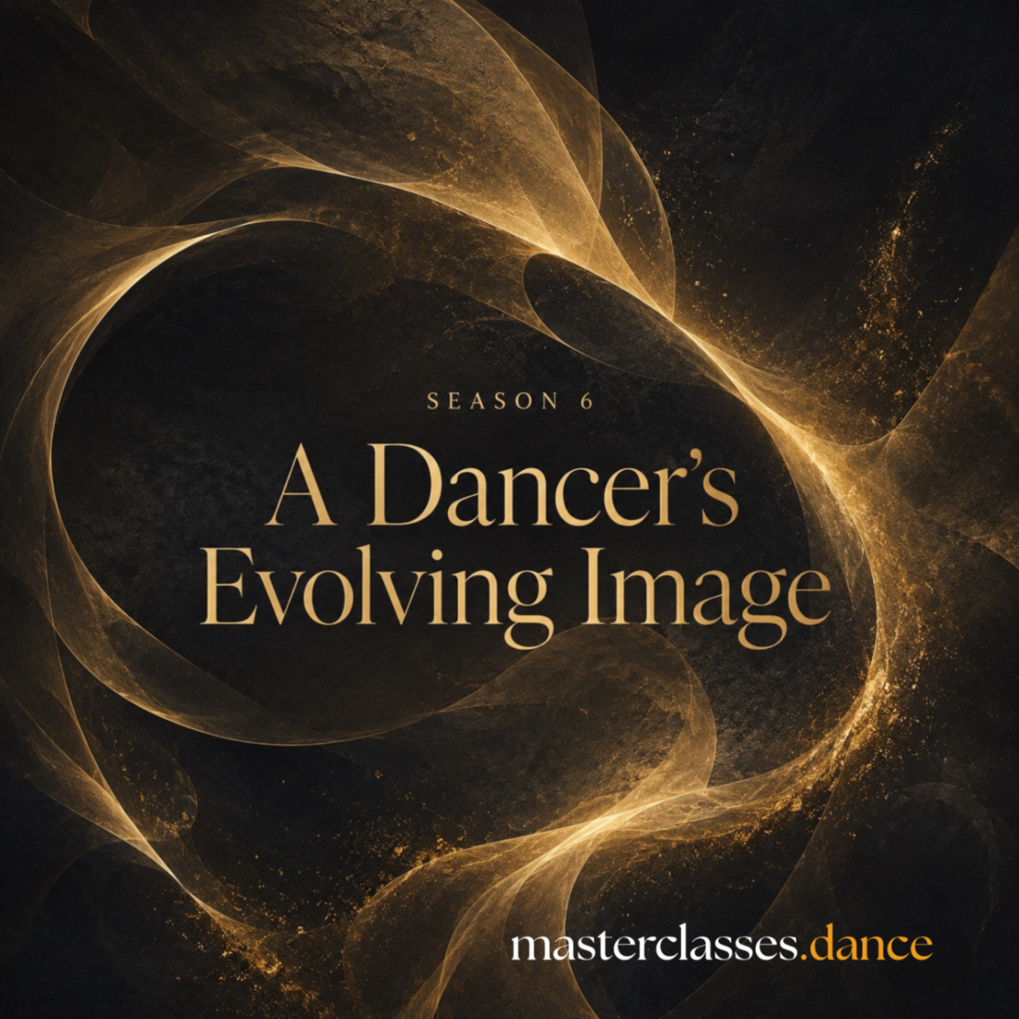 Season 06 — A Dancer's Evolving Image